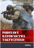 Podstawy ratownictwa taktycznego