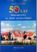 50 lat piłki ręcznej na ziemi