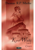 Karol Wielki Tom II