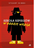 Szkoła szpiegów W obozie wroga