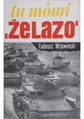 Tu mówi żelazo