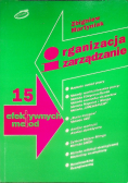 Organizacja i zarządzanie 15 efektywnych metod