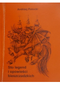Sto legend i opowieści bieszczadzkich