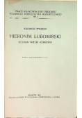 Hieronim Lubomirski Hetman Wielki Koronny 1929 r.
