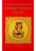 Barbara Zapolya Królowa Polski 1512 1515