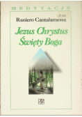 Jezus Chrystus Święty Boga