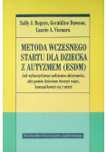 Metoda Wczesnego Startu dla dziecka z autyzmem