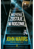 Wszystko zostaje w rodzinie