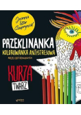 Kurza twarz! Przeklinanka kolorowanka antystresowa