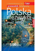 Polska niezwykła Przewodnik turystyczny