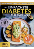 Das Einfachste Diabetes Kochbuch fur Anfanger