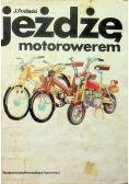 Jeżdżę motorowerem