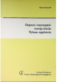 Diagnoza i wspomaganie rozwoju dziecka  Wybrane zagadnienia