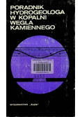 Poradnik hydrogeologa w kopalni węgla kamiennego