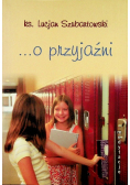 Medytacje o przyjaźni