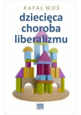 Dziecięca choroba liberalizmu