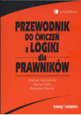 Przewodnik do ćwiczeń z logiki  dla prawników