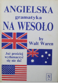 Angielska gramatyka na wesoło