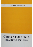Chrystologia Ewangelii św. Jana