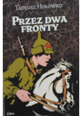 Przez dwa fronty
