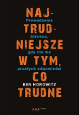 Najtrudniejsze w tym co trudne