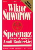 Specnaz. Historia sił specjalnych Armii Radzieckiej