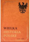 Wielka historia Polski 1848 1885 Tom VIII