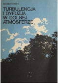 Turbulencja i dyfuzja w dolnej atmosferze