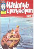 Kapitan Żbik Wieloryb z peryskopem Nr 1 / 18