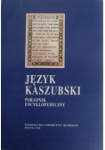 Język kaszubski poradnik encyklopedyczny