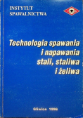 Technologia spawania i napawania stali staliwa i żeliwa