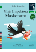 Czytam sobie Poziom 2 Misja inspektora Maskonura