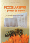 Pszczelarstwo powrót do natury