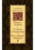 Klasztor i kobieta O miłości romantycznej Pod urokiem zaświatów