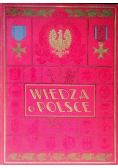 Wiedza o Polsce Tom 1a Historja polityczna Polski od 1572 r. do chwili obecnej, 1930 r.