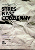 Stres nasz codzienny