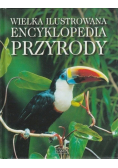 Wielka ilustrowana encyklopedia przyrody