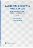 Zagrożenia zdrowia publicznego Część 3