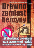 Drewno zamiast benzyny