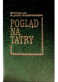 Pogląd na Tatry