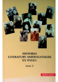 Historia literatury amerykańskiej XX wieku Tom I