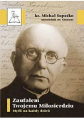 Zaufałem Twojemu Miłosierdziu