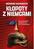 Kłopoty z Niemcami
