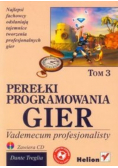 Perełki programowania gier Vademecum profesjonalisty  Tom 3