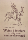Wojna i żołnierze w okresie kontrreformacji