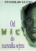 Od wici do marszałka Sejmu