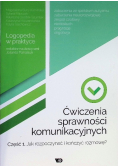Ćwiczenia sprawności komunikacyjnych cz. 1 w.2018