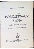 Poszukiwacz złota 1949 r.