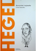 Hegel rzeczywiste i racjonalne