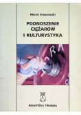 Podnoszenie ciężarów i kulturystyka